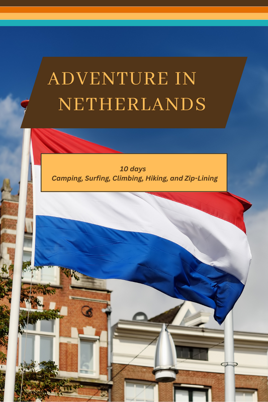 Netherlands - From Tulip Tapestries to Timeless Canals: A Comprehensive 10-Day Guide