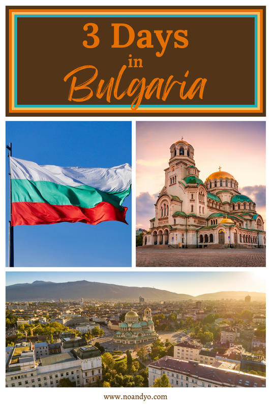 Discover Bulgaria in 3 Days: A Detailed Itinerary for Your Unforgettable Journey