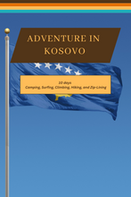 Cargar imagen en el visor de la galería, Kosovo - From Historic Battlefields to Enchanting Peaks: A Comprehensive 10-Day Guide
