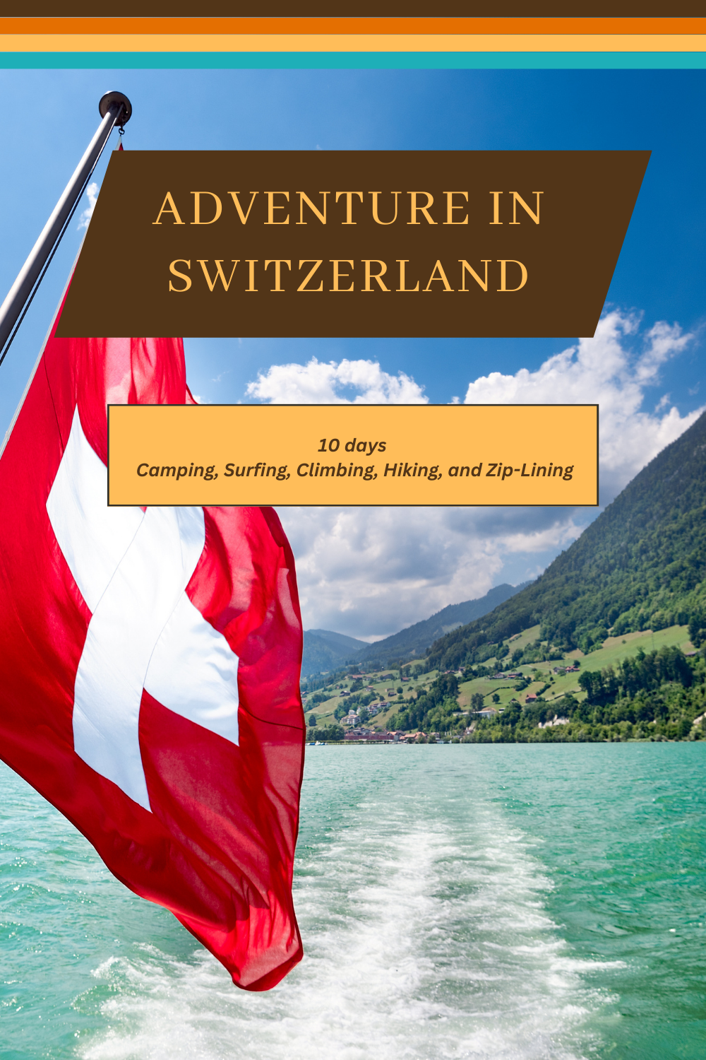 Switzerland Serenity - Alpine Adventures and Timeless Charm: A Comprehensive 10-Day Guide