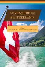 Cargar imagen en el visor de la galería, Switzerland Serenity - Alpine Adventures and Timeless Charm: A Comprehensive 10-Day Guide
