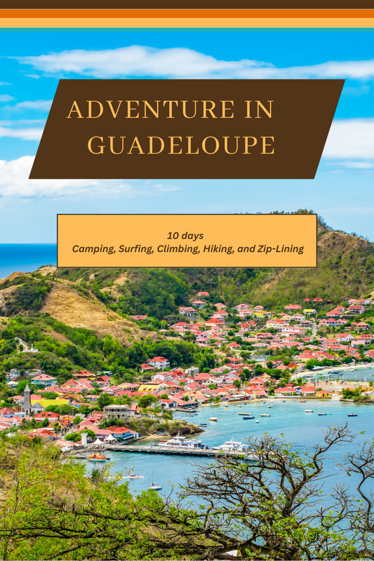 Aventura por Guadalupe Un itinerario de 10 días para acampar, surfear, escalar, hacer senderismo y hacer tirolesa