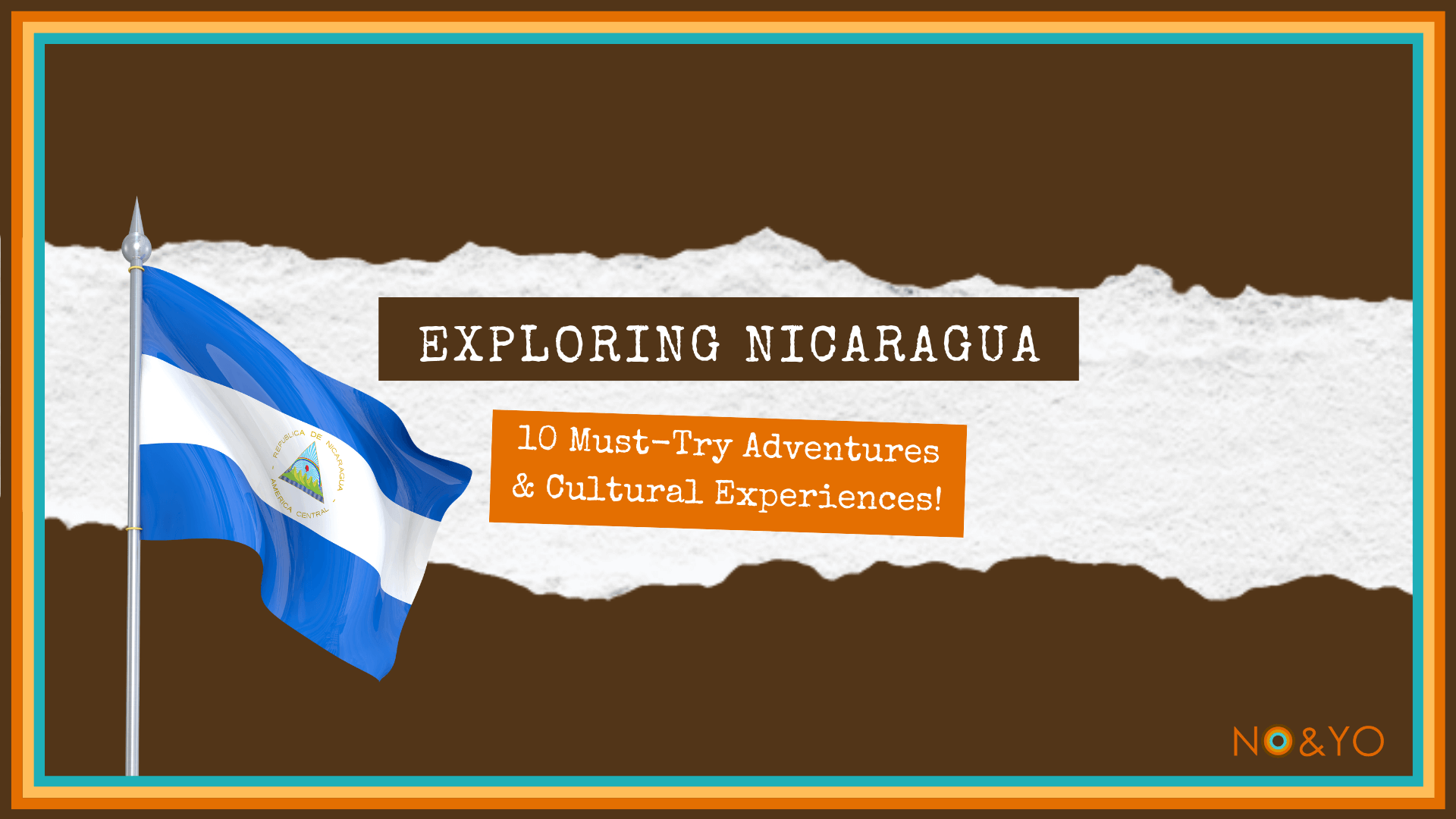 Nicaragua's Top 10 Must-Try Adventures: Your Ultimate Travel Guide!
