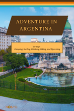 Load image into Gallery viewer, Argentina - From Vibrant Rhythms to Wild Landscapes: A 10 Day Itinerary to Camping, Surfing, Climbing, Hiking, and Zip-Lining
