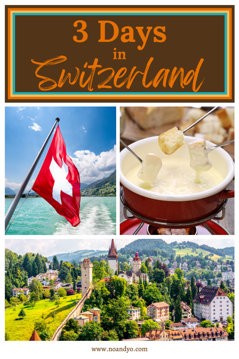 Discover Switzerland in 3 Days: A Detailed Itinerary for Your Unforgettable Journey