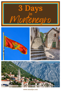 Discover Montenegro in 3 Days: A Detailed Itinerary for Your Unforgettable Journey